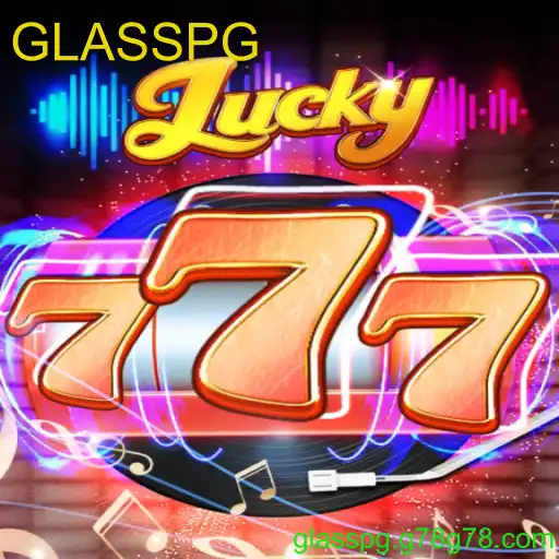 Lucky777: Descubra o Fascinante Mundo do Entretenimento e o Fator GLASSPG